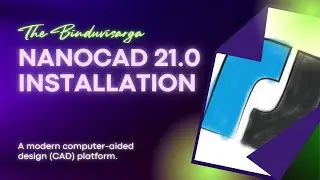 nanoCAD 21 Installation on Windows 10 x64 System