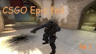 CS:GO - EPIC Fail! #1