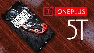 OnePlus 5T Review : Everything You Need To Know