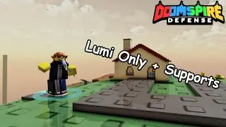 Lumi Only + Supports vs. Yellow Mode Solo || Roblox Doomspire Defense