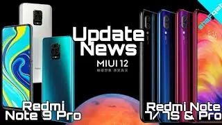 MIUI 12 News Update For Redmi Note 9 Pro & Redmi Note 7/7S & 7 Pro | Tech Update