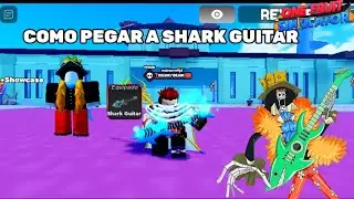 COMO PEGAR A SHARK GUITAR NO ONE FRUIT SIMULATOR 🍏