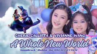 A Whole New World - DUO SISTERS - CHERIE CALLISTA & VIVIANNE WANG @vivianne__wang