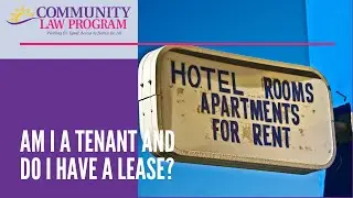 Living in a Hotel? Am I a Tenant and Do I have a Lease? ⚖️🏩🛏️