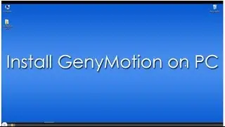 How to Install GenyMotion on Windows-GenyMotion Review