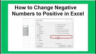 How to Change Negative Numbers to Positive in Excel