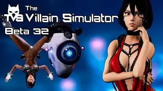 The Villain Simulator Beta 32