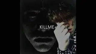 DIRTYXAN - KILLME (Rare, Deleted Track)