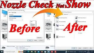 Printer Maintenance Not showing | Epson Printer me Nozzle Check Head Cleaning  not Show