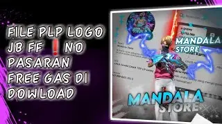 FILE PLP LOGO JB FF❗ 𝙉𝙊 𝙋𝘼𝙎𝘼𝙍𝘼𝙉 𝙁𝙍𝙀𝙀 𝘿𝙊𝙒𝙇𝙊𝘼𝘿