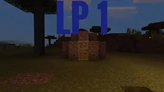 Minecraft lp (летние приключения) #1