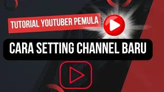 Cara Setting Channel Baru
