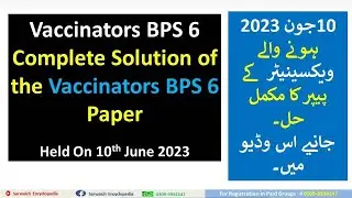 Vaccinators  BPS Paper Solution | Held on 10th June 2023