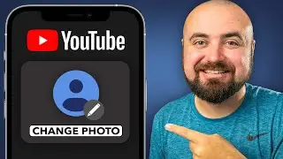 How To Change YouTube Profile Picture on Phone (2024 Update)