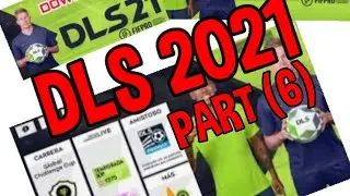 DLS 2021 GAMEPLAY (PART 6)