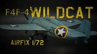 Airfix 1/72 Wildcat F4F-4 | Full Build