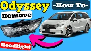 Honda Odyssey How To Replace Headlight Assembly Remove Removal 2018 2019 2020 2021 2022