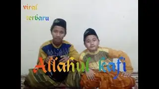 Viral:allahul kafi-merdu