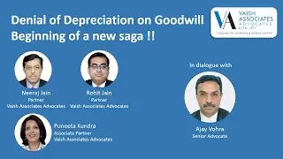 #TaxMantra | Denial of Depreciation on Goodwill - Beginning of a new saga!! (Part-I)