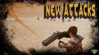 New Weapon Attacks and Animations - Conan Exiles - 2019
