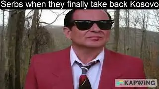 Сербы после возвращения контроля над Косово | Serbs when they finally take back Kosovo