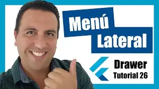 ⭐️ Drawer Widget ⭐️ - Menu Lateral - Tutorial 26 Flutter .- Flutter tutorial en español