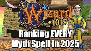 Ranking EVERY Myth Spell (PvE) in Wizard101