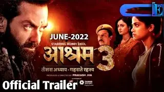 Aashram Season 3 - Official Trailer | Release Date l Bobby Deol | Prakash Jha | MX Player