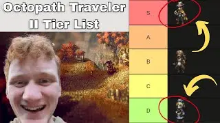 Octopath Traveler II Characters RANKED from WORST to BEST by PERSONALITY (Octopath 2 Tier List)