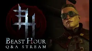 Beast Hour Q&A Stream | March 2022