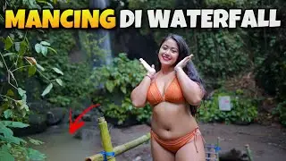 PERTAMA KALINYA MAMI NOVITA MANCING IKAN DI AIR TERJUN ‼️
