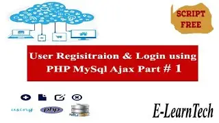 User Registration and login with PHP, MySQL, Ajax and implement captcha using bootstrap. Part- I