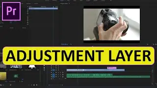 How to Add Adjustment Layer In Adobe Premiere Pro | Urdu - Hindi Tutorial