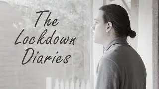 The Lockdown Diaries