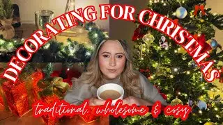 DECORATE WITH ME CHRISTMAS 2023 UK 🎀 COSY & TRADITIONAL CHRISTMAS | 3 Trees!!🎄