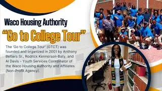 Go To College Tour | Waco Housing Authority & Affiliates