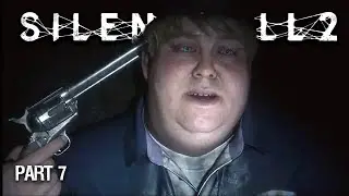 SILENT HILL 2 REMAKE Part 7 - EDDIE