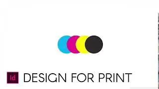 Adobe InDesign: Designing for Print