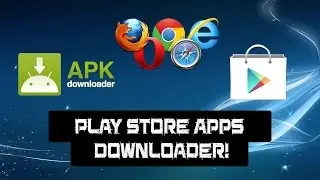 How to Download Play Store apps from PC (Easy Steps).