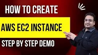 How to create EC2 Instance in AWS | AWS EC2 instance | Amazon Web Services| AWS Tutorials