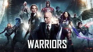 X-Men: Apocalypse - Warriors ( Imagine Dragons )