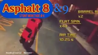 Asphalt 8-9: Stunt Montage & Extreme Clips #4