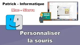 Tuto Mac OS 10 .12 - Sierra - Personnaliser la souris