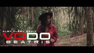 BEATRIS - VODO (ALEX FLEEV REMIX)