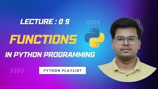 Python 🐍 Tutorial Lec 9: Function in Python Programming | For Loop | While Loop | Control Structures