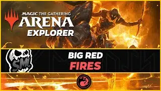 Big Red Fires | Explorer BO1 [Magic Arena]