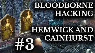 Bloodborne Cut Content :: Hemwick and Cainhurst :: Unused Objects and Sequence Breaking