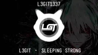 L3GiT - Sleeping Strong (Alan Walker Style)