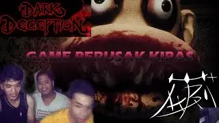[DARK DECEPTION] JUMPSCARE EVERYWHERE,KEJEDOT, KIPAS PECAH