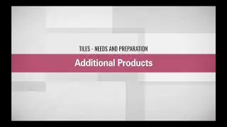 Additional tile installation products